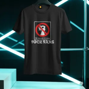 No Falling In Love T-Shirt for Heartbreak Humor 3 84724212039 1